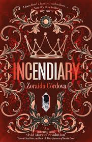 Incendiary by Zoraida Cordova - Books - Hachette Australia